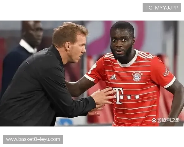 乌帕梅卡诺防守数据亮眼，拜仁后防稳固表现获赞